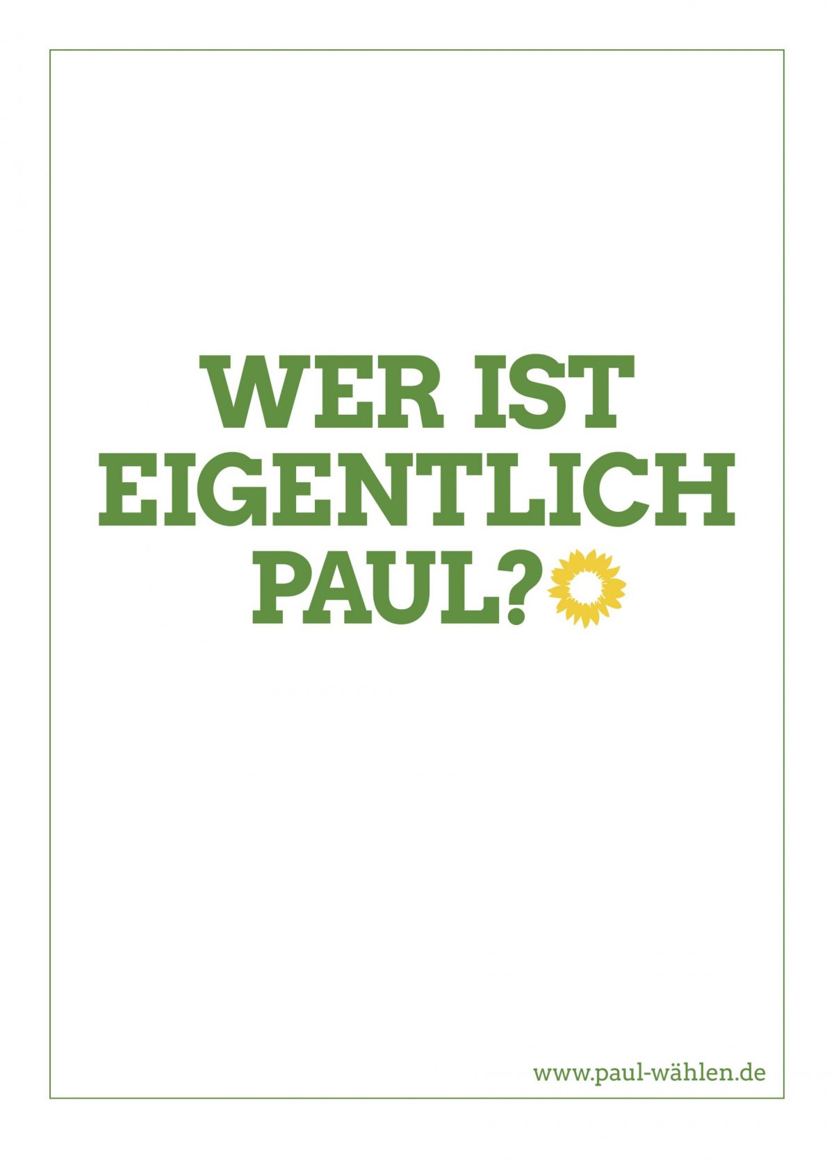 Anzeige wer ist eigentlich Paul? 